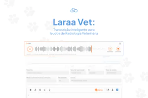 Laraa Vet no editor de laudo do PACS Medcloud