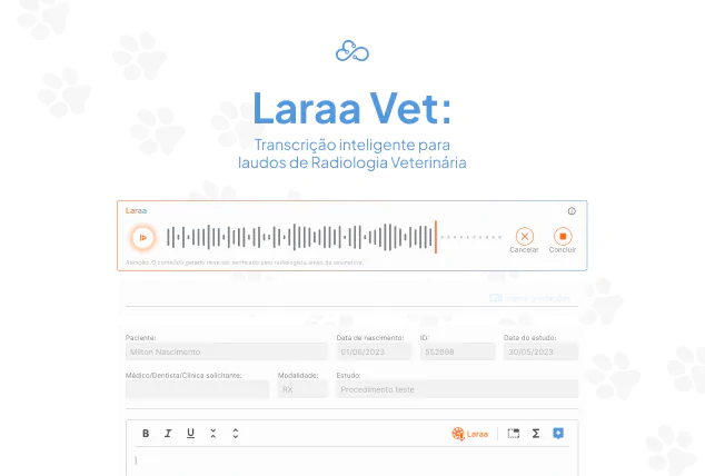 Laraa Vet no editor de laudo do PACS Medcloud